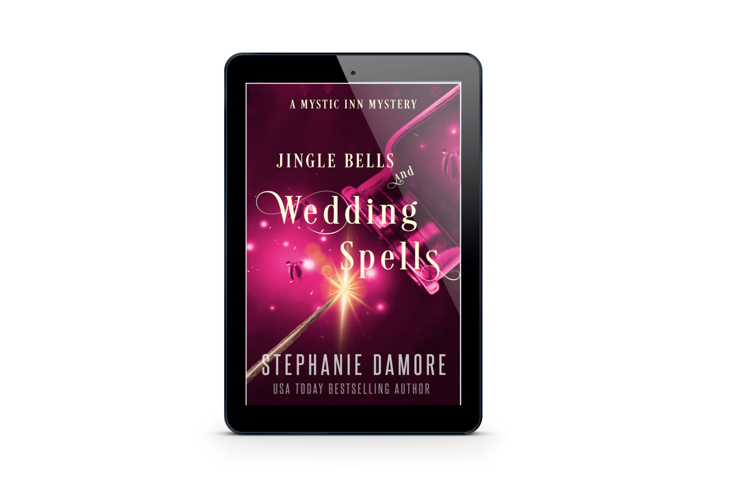 Jingle Bells & Wedding Spells - ebook (Book 8)